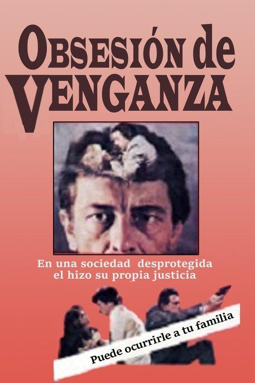 Obsesión de venganza filmas online