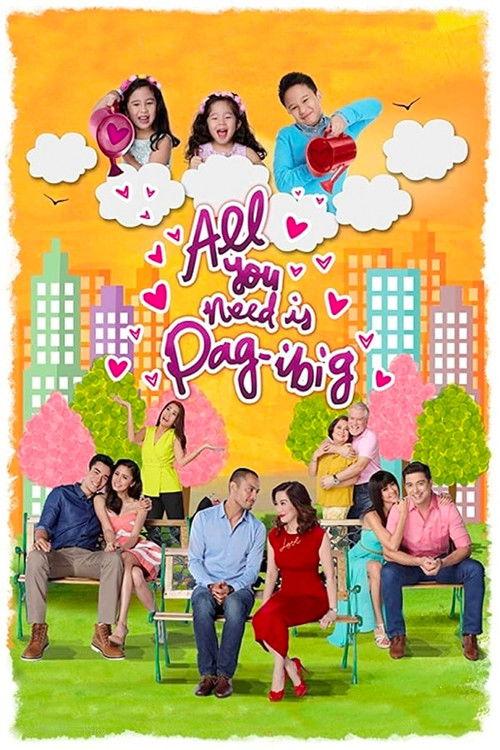 All You Need Is Pag-ibig filmas online