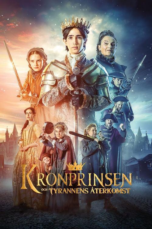 Kronprinsen och tyrannens återkomst filmas online