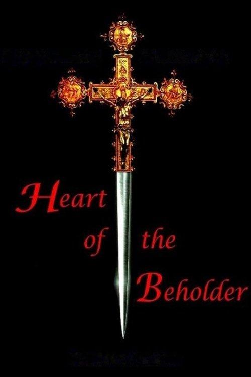 Heart of the Beholder filmas online