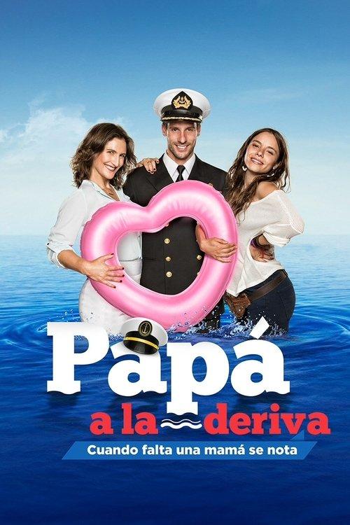 Papá a la deriva filmas online