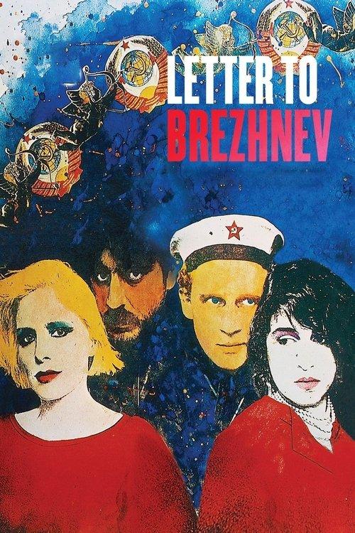 Letter to Brezhnev filmas online