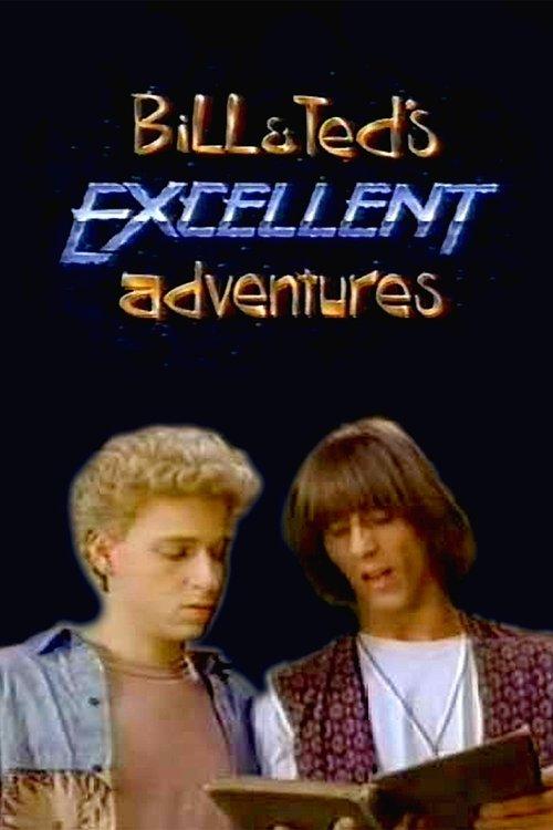 Bill & Ted's Excellent Adventures filmas online