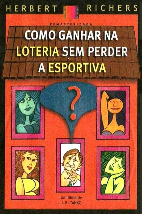 Como Ganhar na Loteria Sem Perder a Esportiva filmas online
