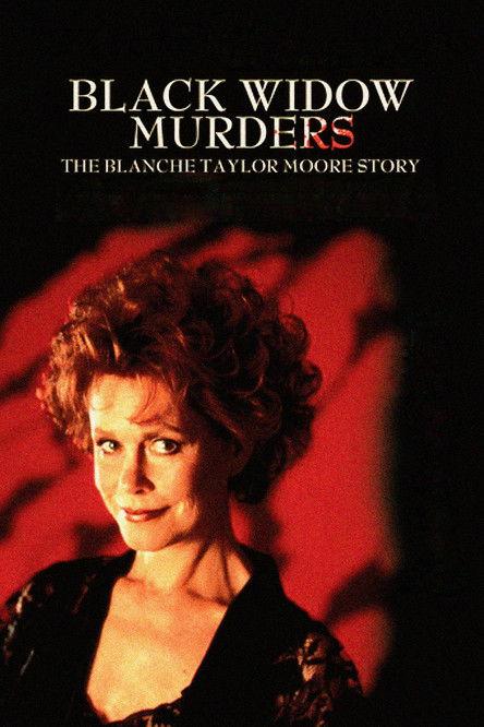 Black Widow Murders: The Blanche Taylor Moore Story filmas online