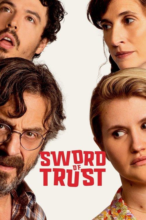 Sword of Trust filmas online