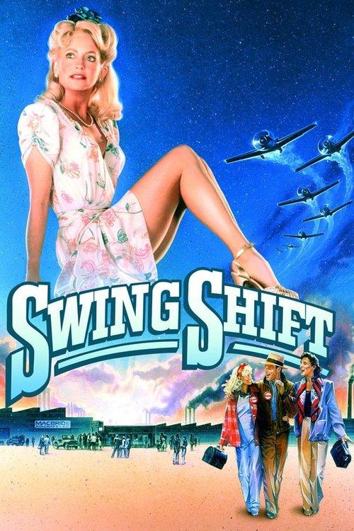 Swing Shift filmas online