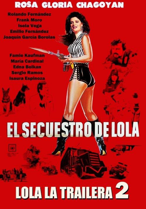 El secuestro de Lola filmas online