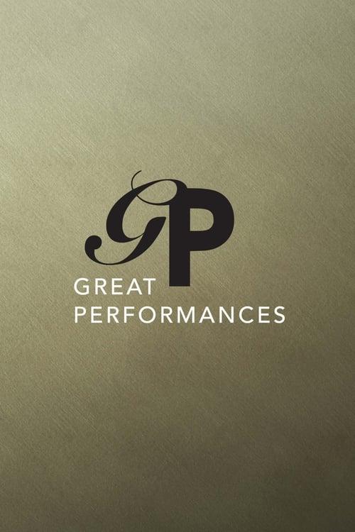 Great Performances filmas online