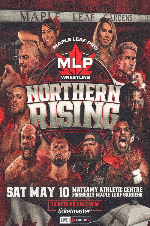 Maple Leaf Pro Wrestling: Northern Rising filmas online