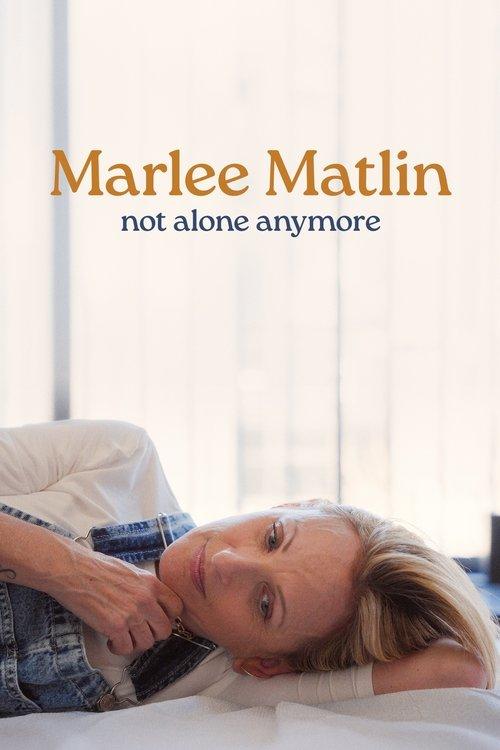 Marlee Matlin: Not Alone Anymore filmas online