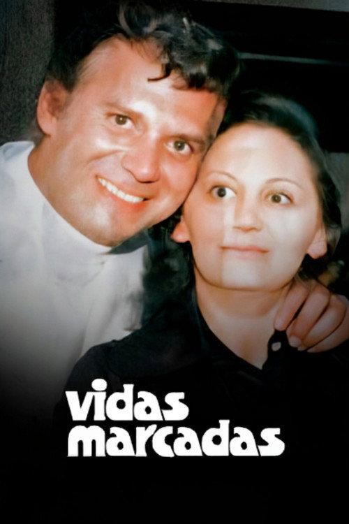 Vidas Marcadas filmas online