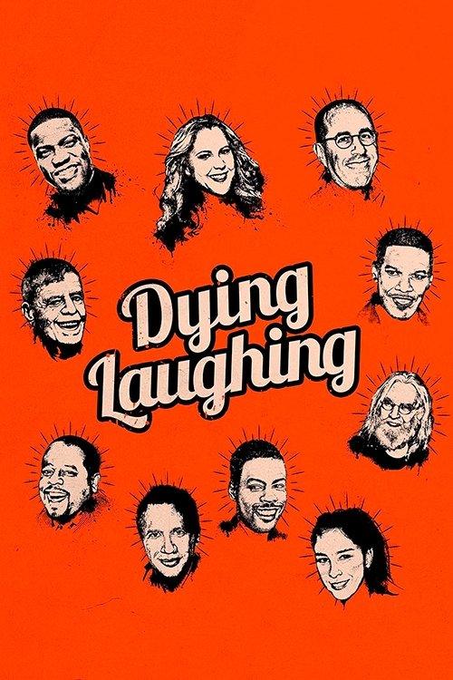 Dying Laughing filmas online