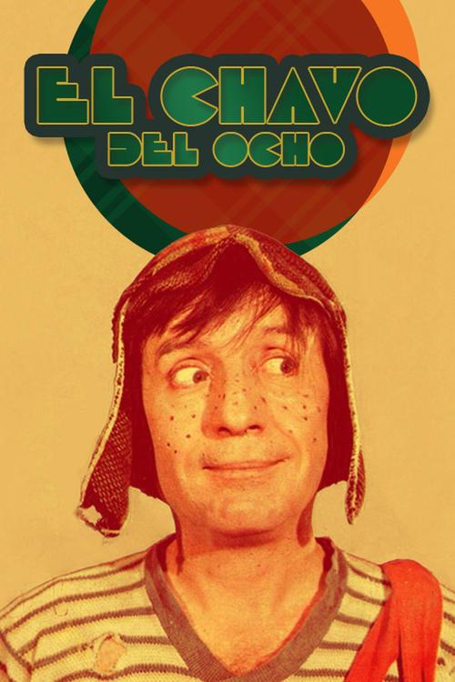 El Chavo del Ocho filmas online