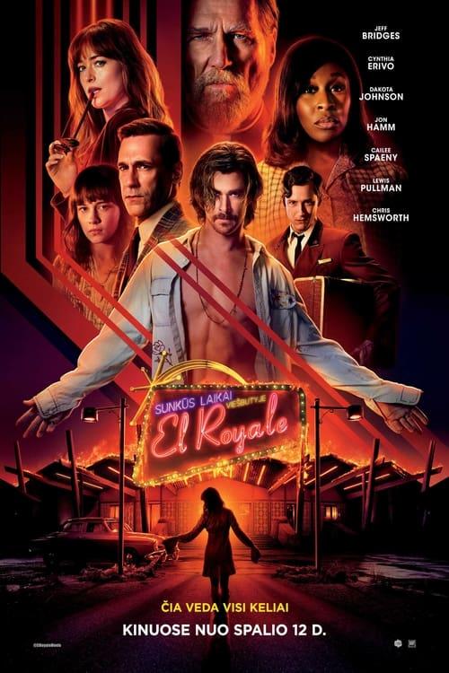 Sunkūs laikai viešbutyje „El Royale“ filmas online