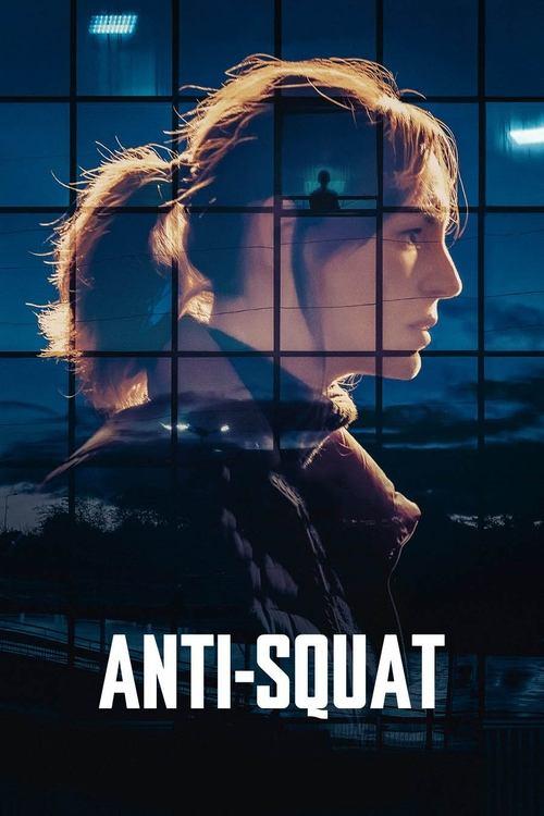 Anti-Squat filmas online