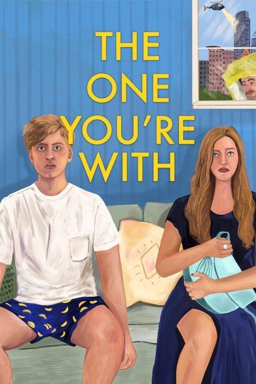 The One You're With filmas online