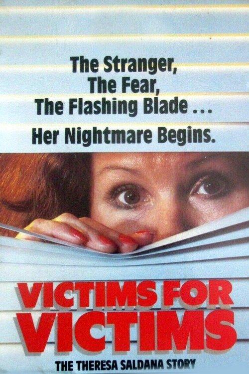 Victims for Victims: The Theresa Saldana Story filmas online