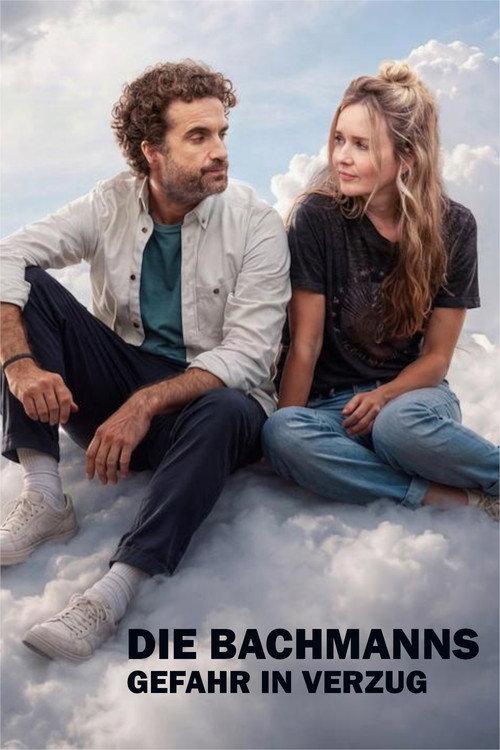 Die Bachmanns – Gefahr im Verzug filmas online