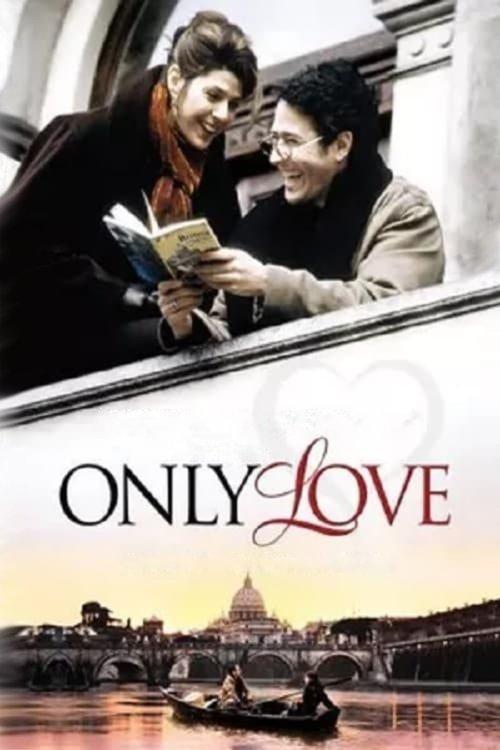 Only Love filmas online