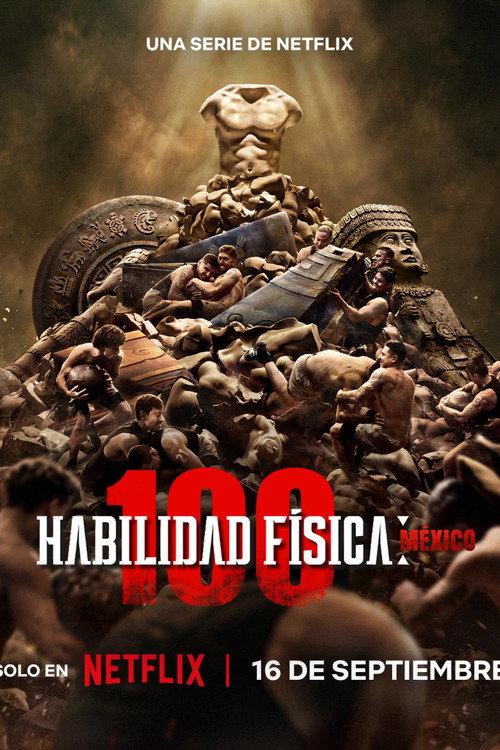 Habilidad física: 100-México filmas online