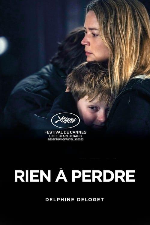 Rien à perdre filmas online