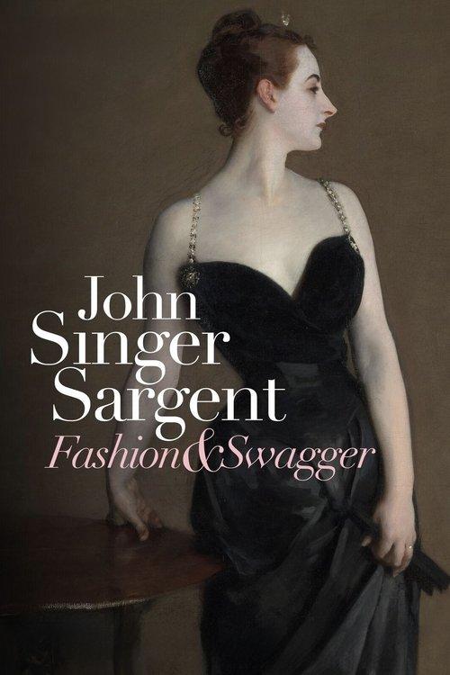 John Singer Sargent: Fashion and Swagger filmas online
