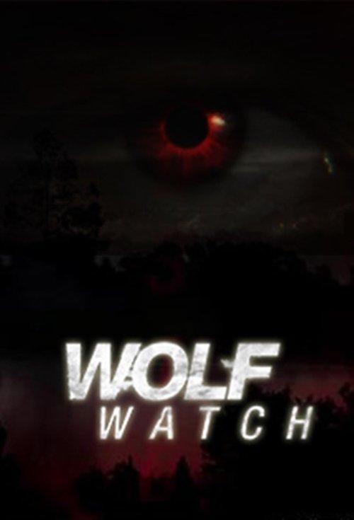 Wolf Watch filmas online