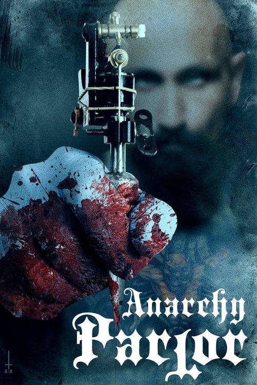 Anarchy Parlor filmas online