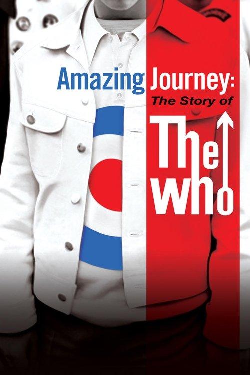 Amazing Journey: The Story of The Who filmas online