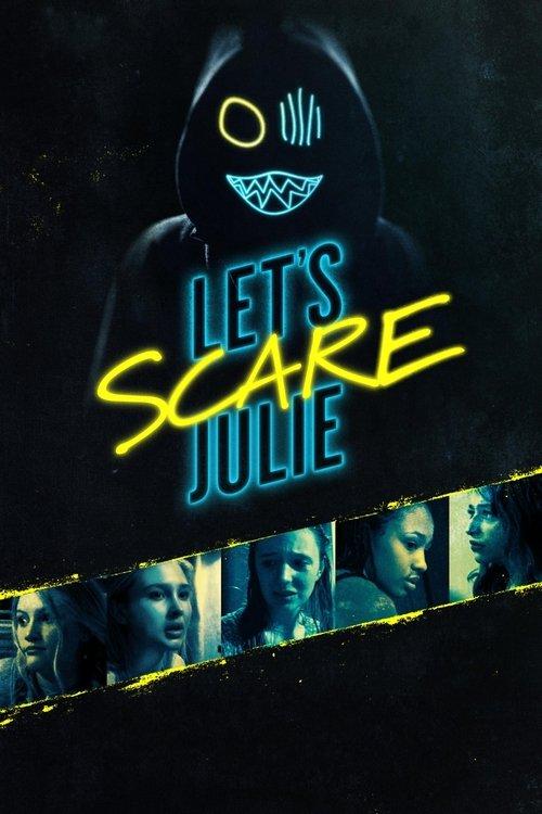 Let's Scare Julie filmas online