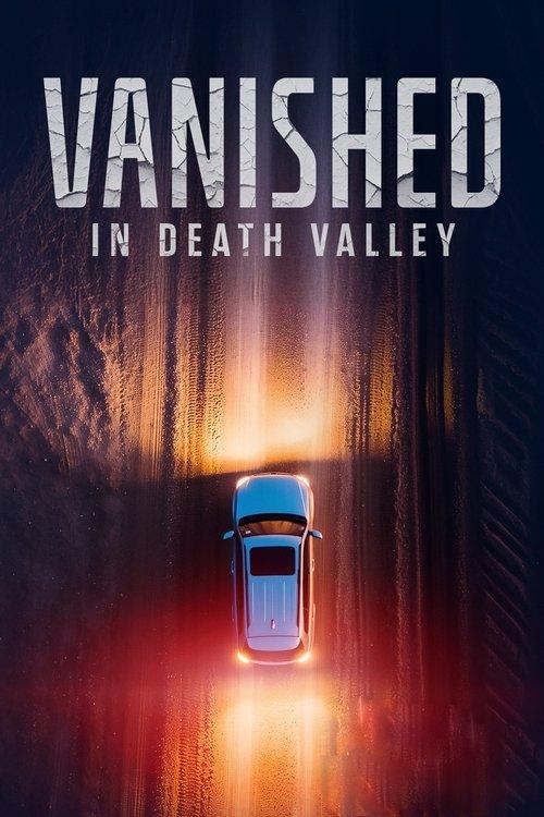 Vanished in Death Valley filmas online