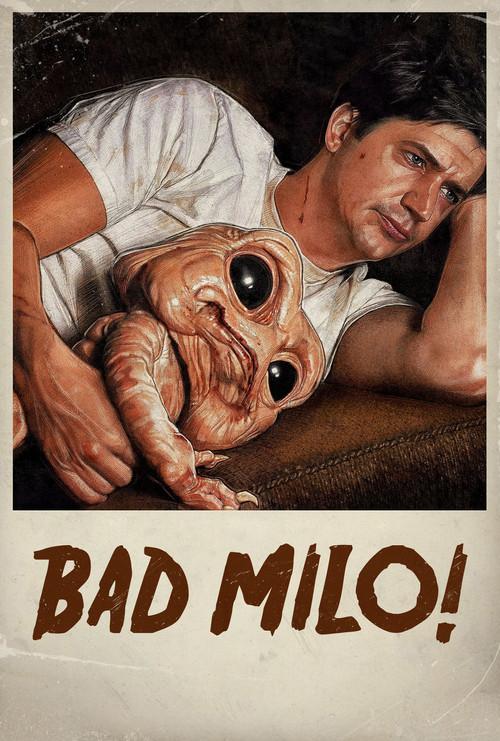 Bad Milo! filmas online