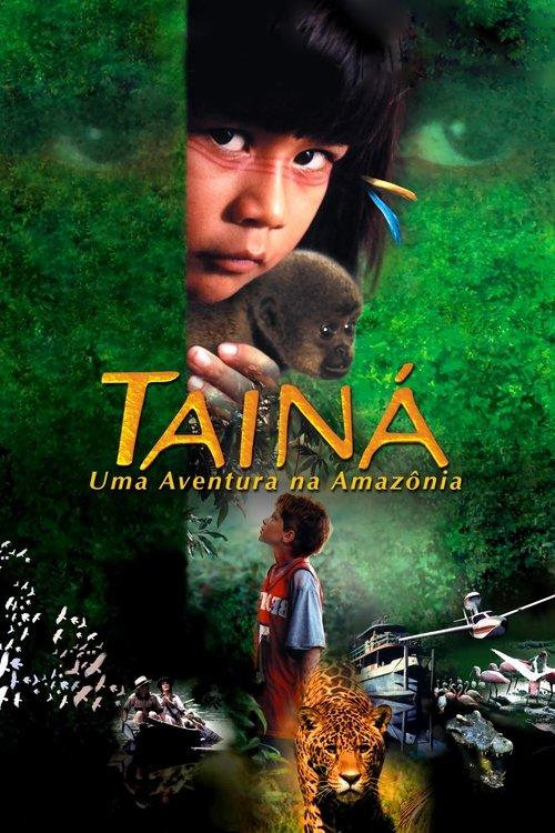 Tainá: An Amazon Adventure filmas online