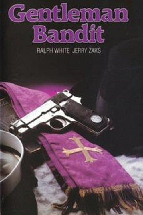 The Gentleman Bandit filmas online