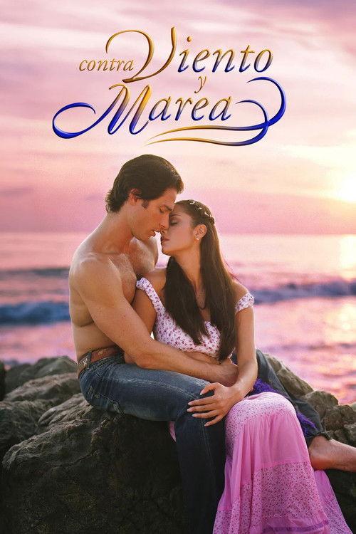 Contra viento y marea filmas online