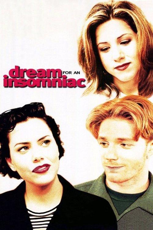 Dream for an Insomniac filmas online