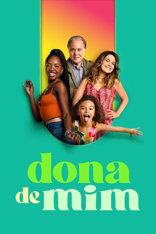 Dona de Mim filmas online