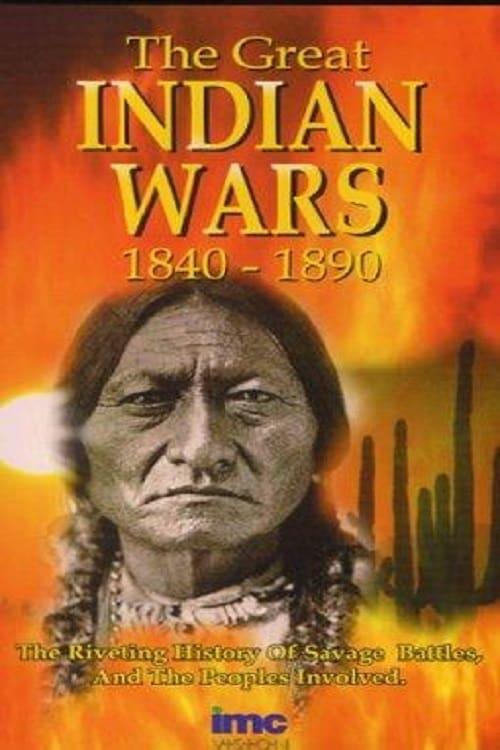 The Great Indian Wars 1840-1890 filmas online