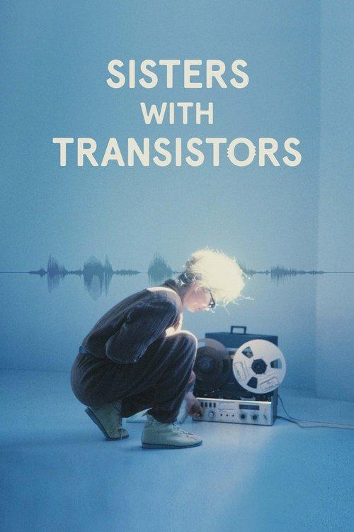 Sisters with Transistors filmas online