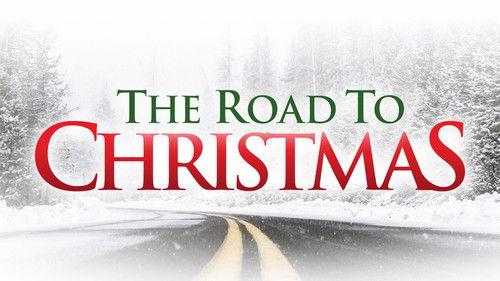 The Road to Christmas filmas žiurėti online