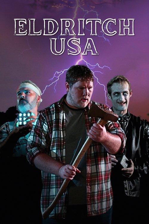 Eldritch, USA filmas online