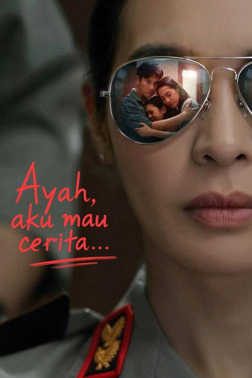 Ayah, Aku Mau Cerita.... filmas online