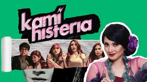Kami Histeria filmas žiurėti online