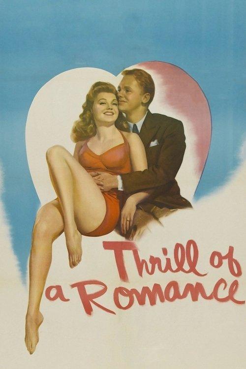 Thrill of a Romance filmas online