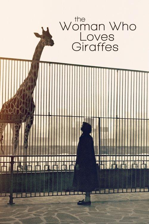 The Woman Who Loves Giraffes filmas online