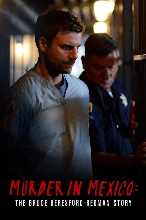 Murder in Mexico filmas online
