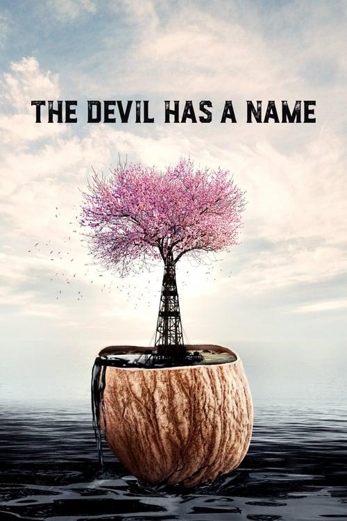 The Devil Has a Name filmas online