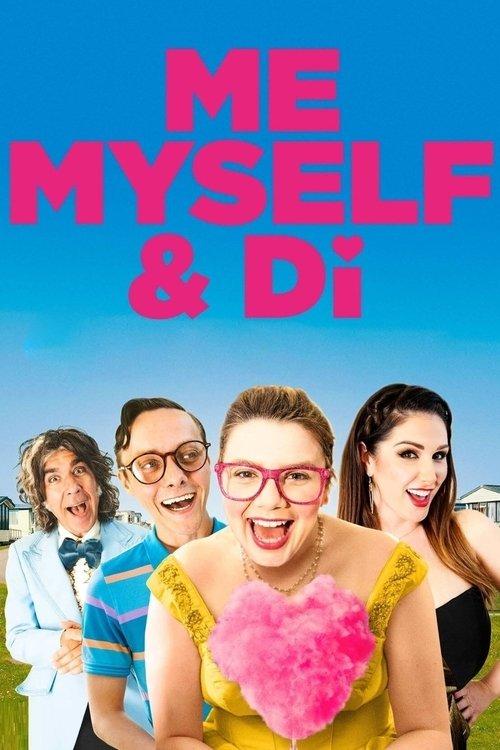 Me, Myself & Di filmas online