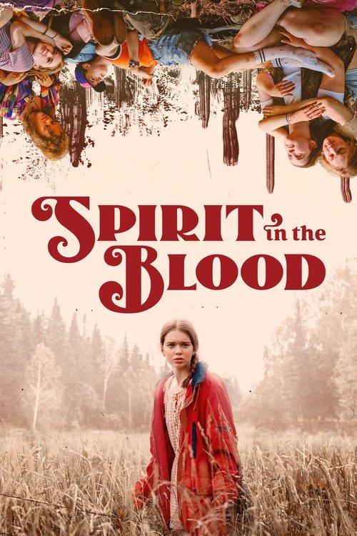 Spirit in the Blood filmas online